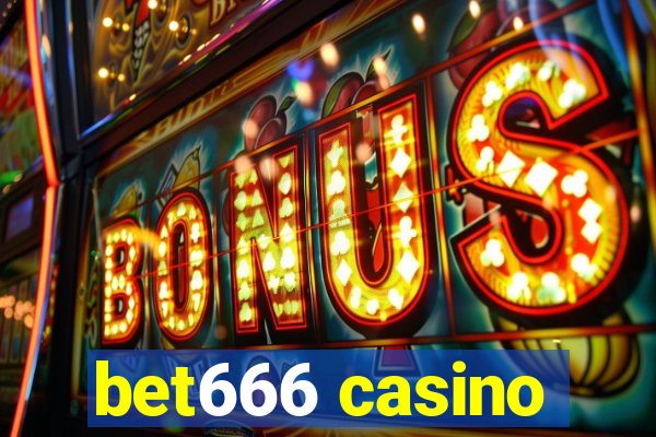 bet666 casino